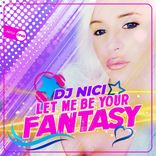 Let Me Be Your Fantasy