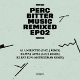 Artwork for "Bitter Music Remixed - EP02"