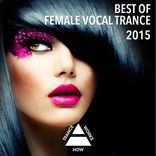 Artwork voor "Best Of Female Vocal Trance 2015"