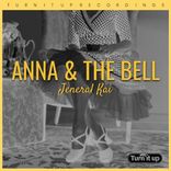 Artwork for "Anna & The Bell"