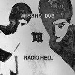 Artwork für "MISBHV003: Radio Hell"