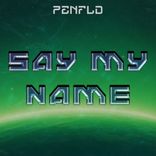 Say my Name
