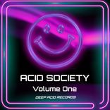 Artwork for "ACID SOCIETY Volume One"
