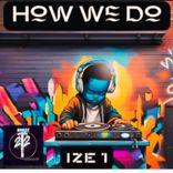 Artwork for "How We Do"