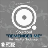 Artwork für "Remember Me (Soulmagic Remix)"