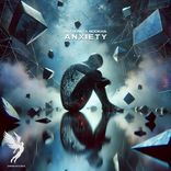 Artwork for "Anxiety"