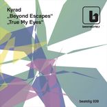 Artwork für "True My Eyes/ Beyond Escape"