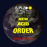 New Acid Order, Vol. 2 Part 1