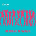 Boogie & Walk
