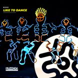 Artwork für "Like To Dance"