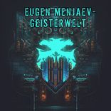 Artwork for "Geisterwelt"