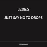 Just Say No To Drops
