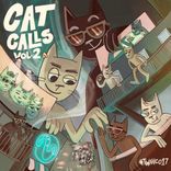 Artwork for "Cat Calls, Vol. 2"