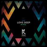 Artwork for "Love Deep"