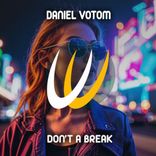 Artwork for "Don't a break"