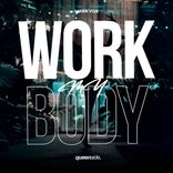 Artwork voor "Work My Body"