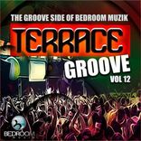 Artwork for "Terrace Groove, Vol. 12 The Groove Side Of Bedroom Muzik"