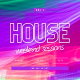 Artwork for "House Weekend Sessions (Groovy Radio Cuts), Vol. 1"