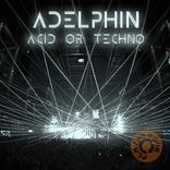 Portada para "Acid or Techno"
