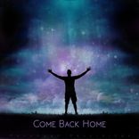 Artwork for "Come Back Home"