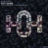 Artwork for "Put Some"