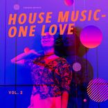 Artwork for "House Music - One Love, Vol. 2"