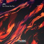 Artwork for "So Close So Far"