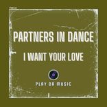 Artwork for "I Want Your Love"