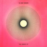 Artwork voor "10.000 Hours - The Remix EP"