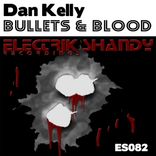 Bullets & Blood