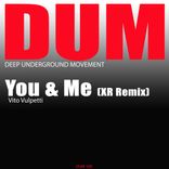Artwork for "You & Me (XR Remix)"
