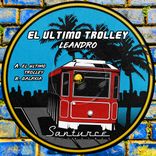 Artwork for "El Ultimo Trolley"