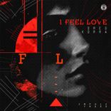 Artwork for "I Feel Love"