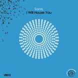 Artwork für "I Will House You"