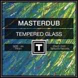 Artwork for "Tempered Glass (Original Mix)"
