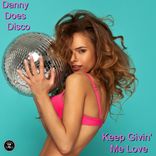 Artwork for "Keep Givin Me Love"