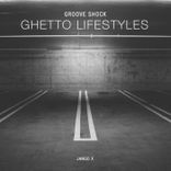 Portada para "Ghetto Lifestyles"