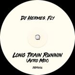 Artwork for "Long Train Runnin (Afro Mix)"