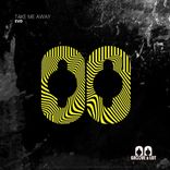 Artwork für "Take me away"