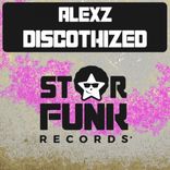 Artwork for "Discothized"