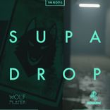 Artwork for "Supa Drop"