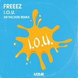 Artwork for "Freeez - I.O.U. (Dr Packer Remix)"