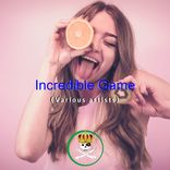 Artwork for "Incredible Game"