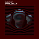 Artwork for "Wobble Head"