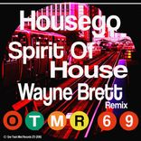 Artwork for "Spirit Of House (Wayne Brett's Feel It Remix)"