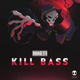 Artwork for "Kill Bass"