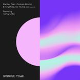 Artwork for "Everything, So Young (2022 Rework)"