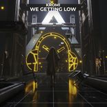 Artwork for "We Getting Low"
