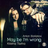 Artwork for "May Be I'm Wrong"
