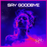 Portada para "Say Goodbye"
